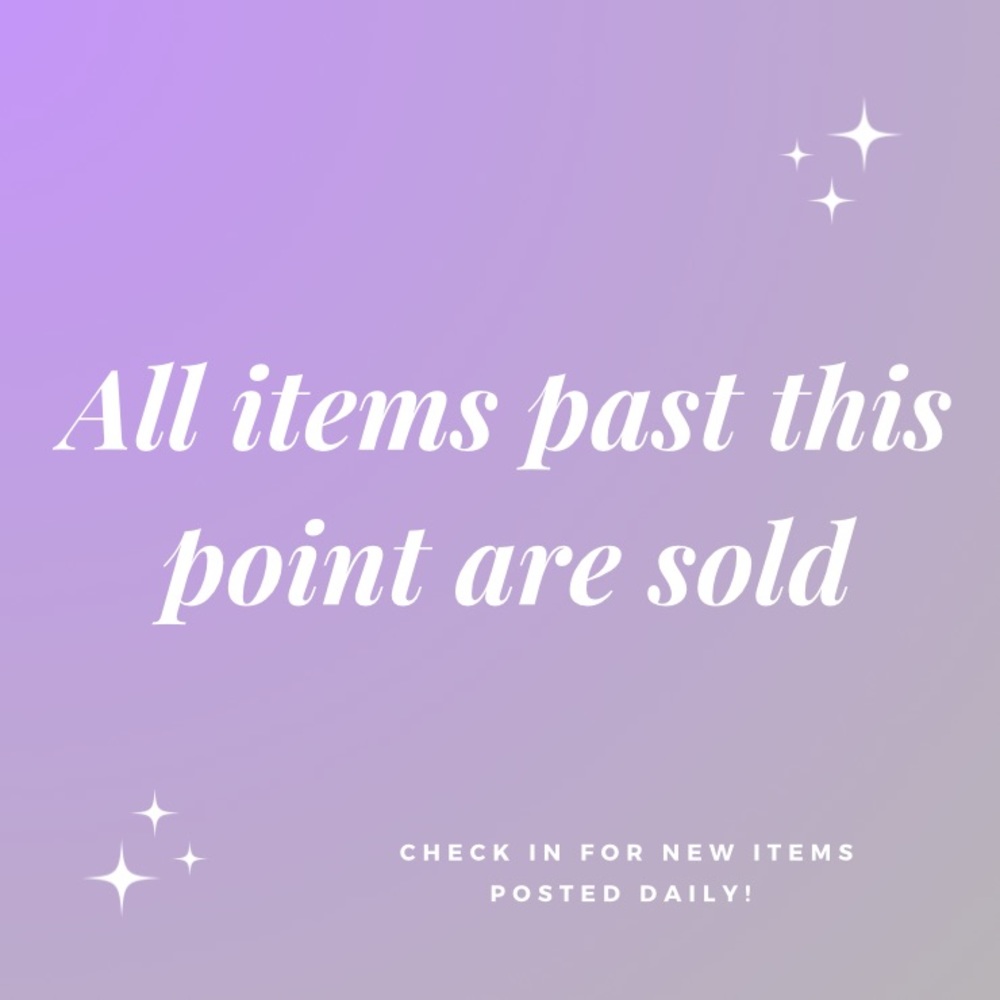SOLD ITEMS BELOW ⬇️⬇️⬇️